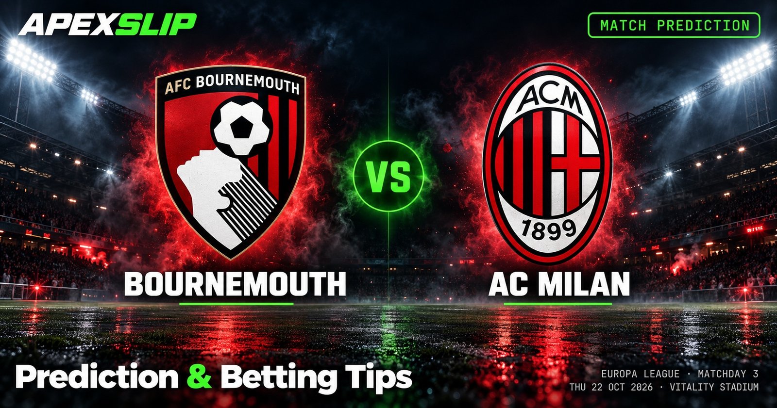Bournemouth vs Milan prediction cover for the Europa League game at the Vitality Stadium