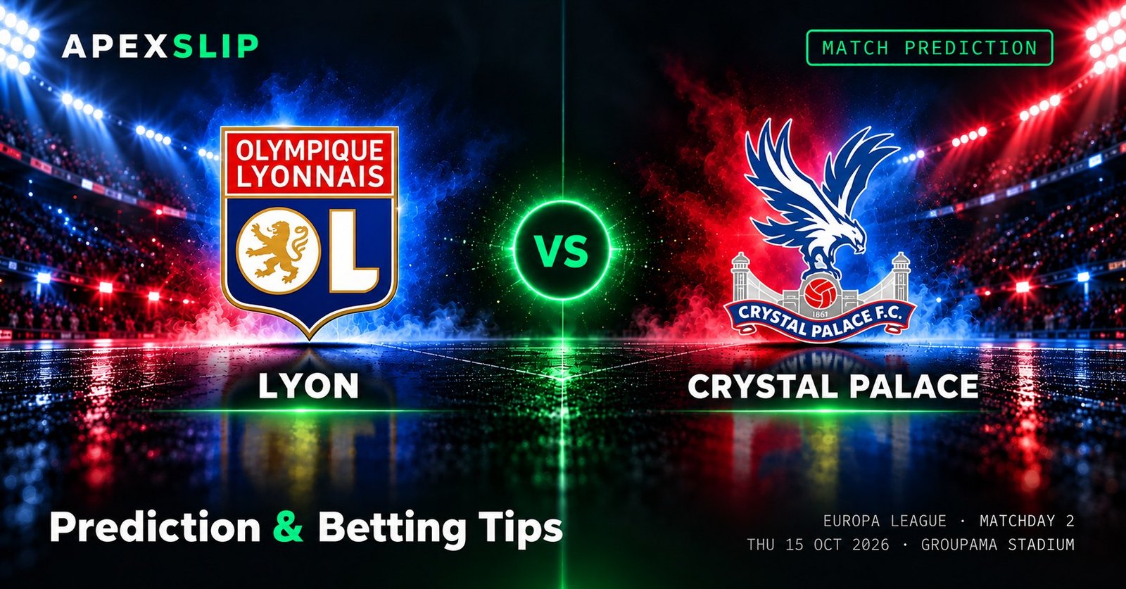 Lyon vs Crystal Palace prediction Europa League cover