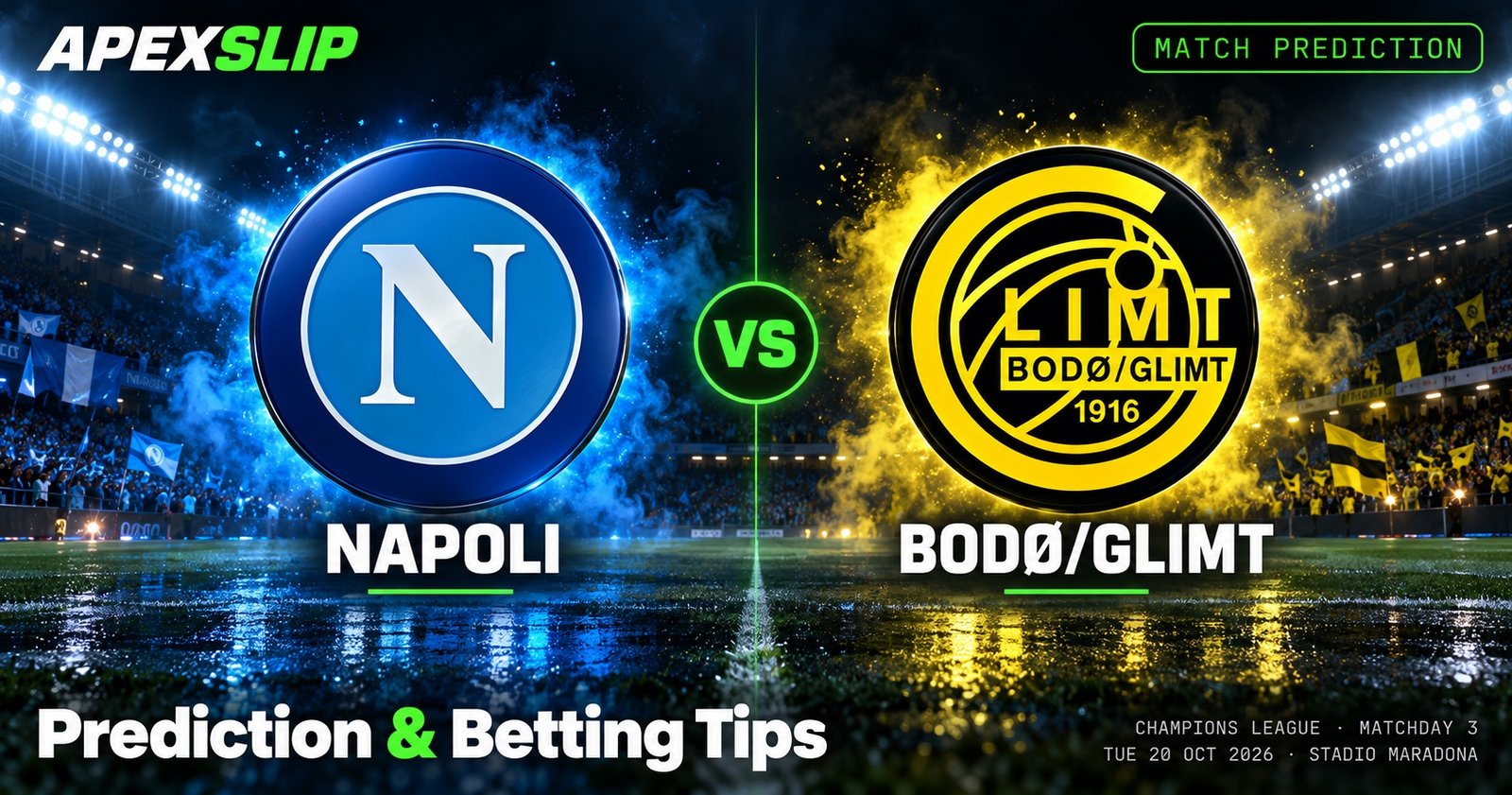 Napoli vs Bodø/Glimt prediction cover for the Champions League game in Naples